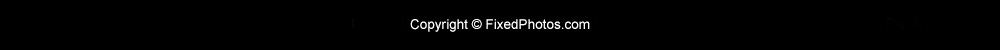 Copyright &copy; FixedPhotos.com